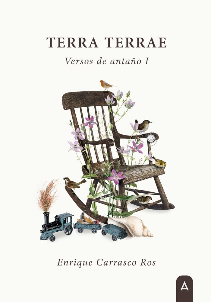 Terra Terrae: Versos de Antaño I