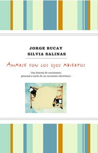 Amarse con los ojos abiertos. Td: 253 (NO FICCION)