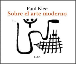 Sobre el arte moderno: 26 (El Taller de Elba)