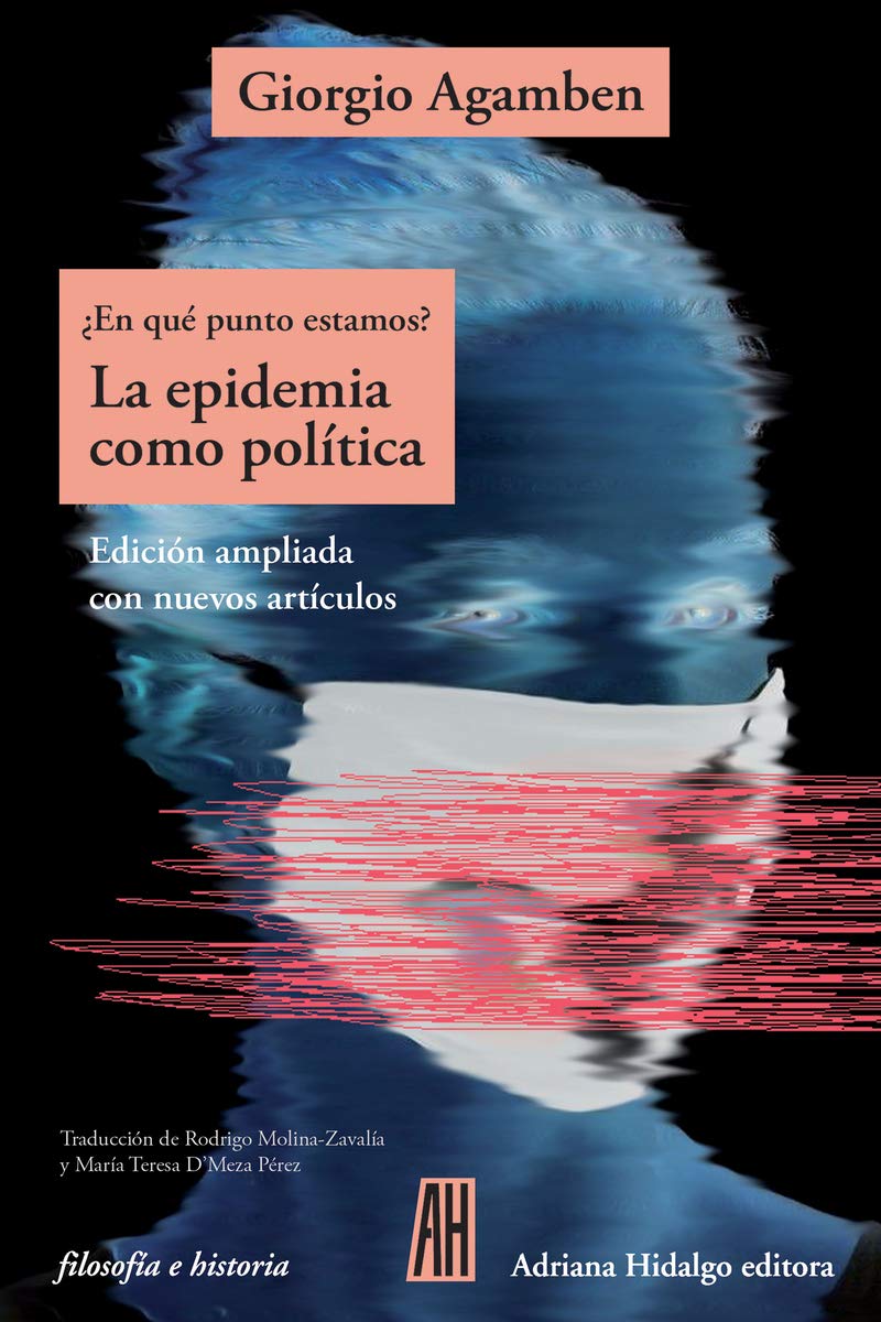 La epidemia como política (NE) (FILOSOFIA E HISTORIA)