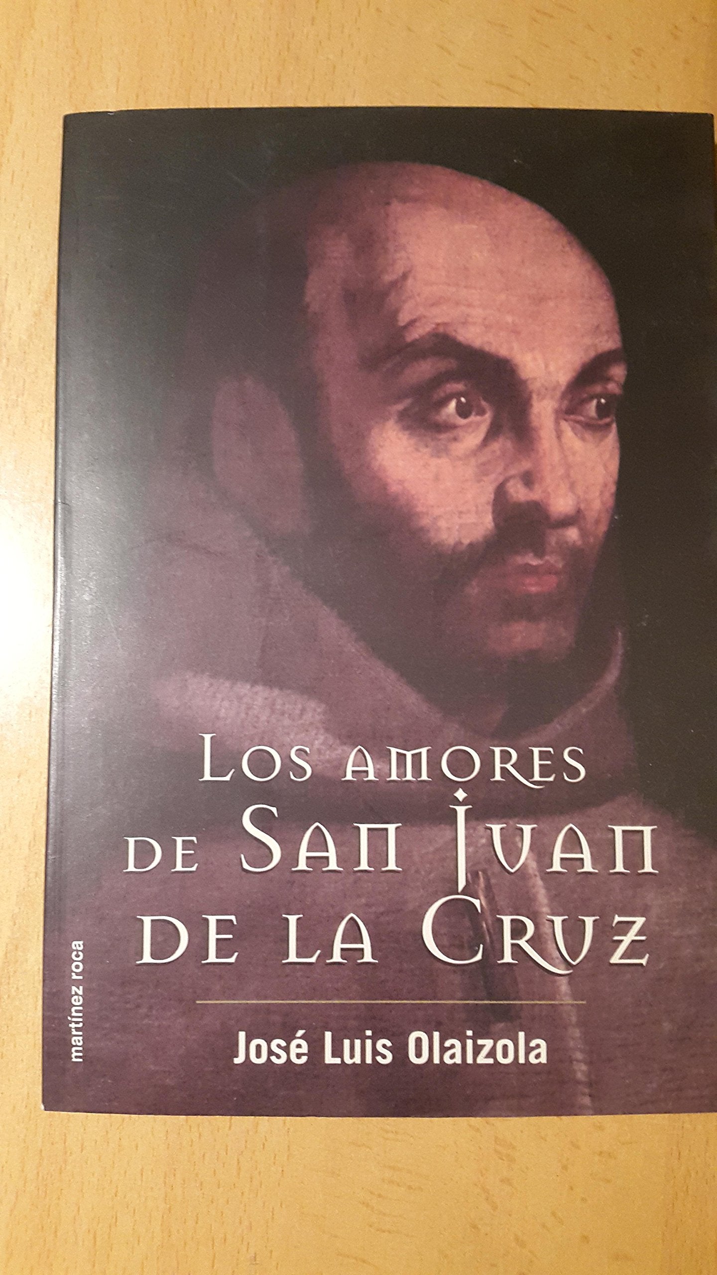 Los amores de san Juan de la Cruz