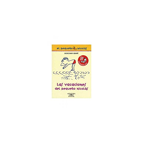 Las vacaciones del pequeño Nicolás (FUERA COLECCION FICCION TRADE)