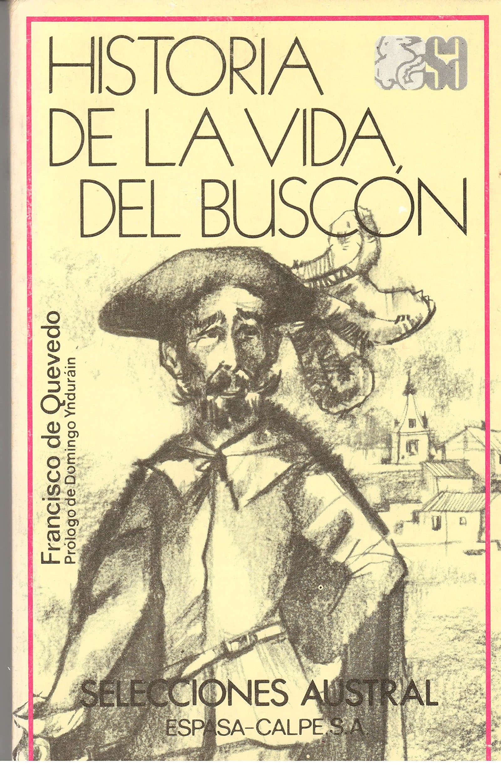 Historia De La Vida Del Buscon
