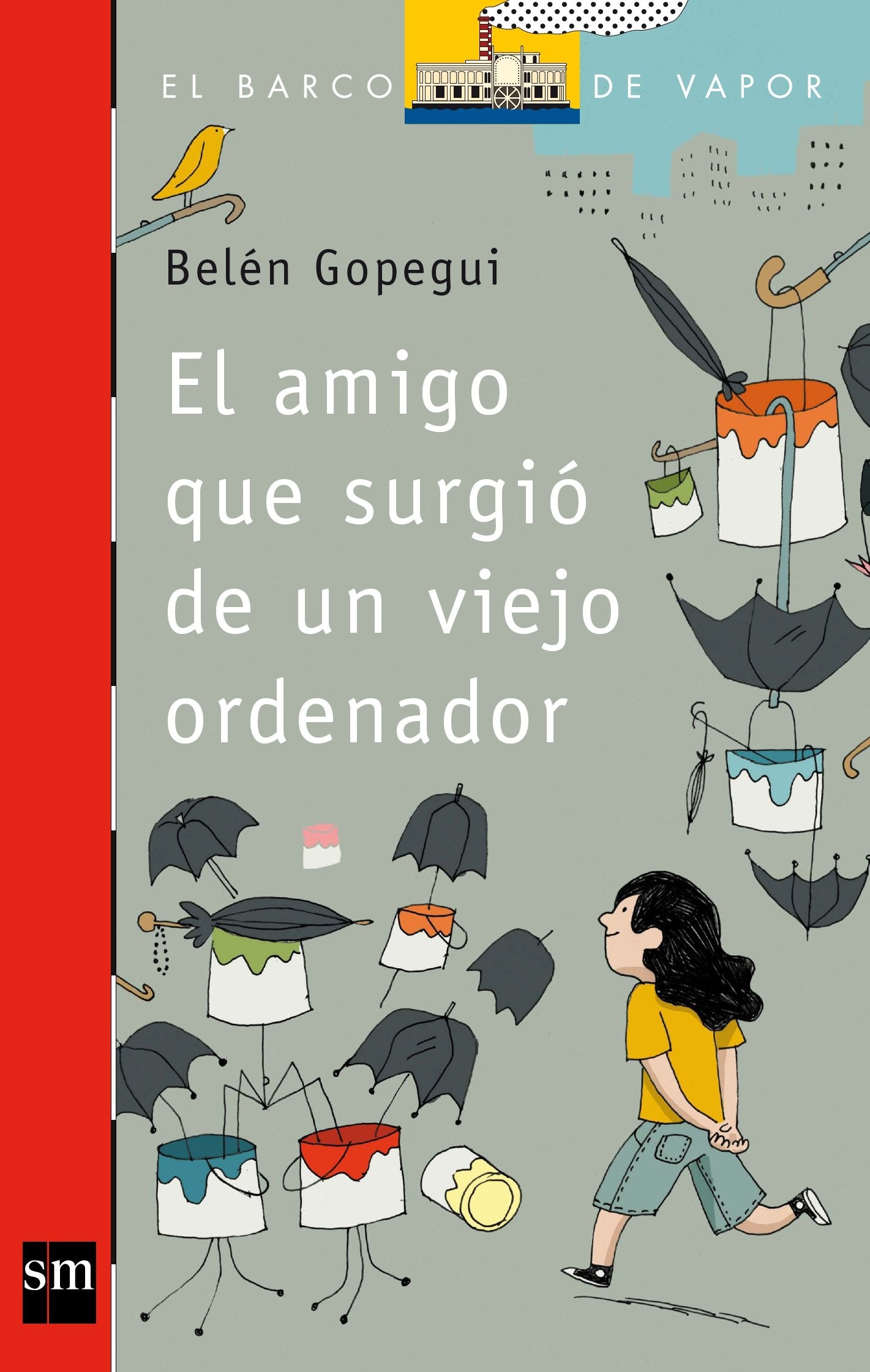 El amigo que surgió de un viejo ordenador: 204 (El Barco de Vapor Roja)