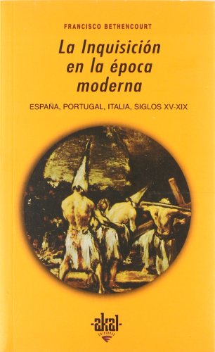 La Inquisición en la época moderna: Espana, Portugal, E Italia, Siglos XV-XIX: 195 (Universitaria)