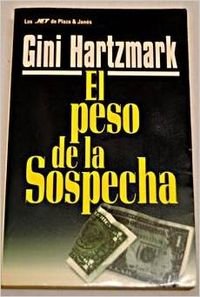 El peso de la sospecha (Cuadernos Ratita Sabia)
