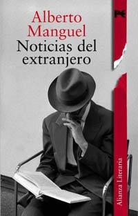 Noticias del extranjero (Alianza Literaria (Al))