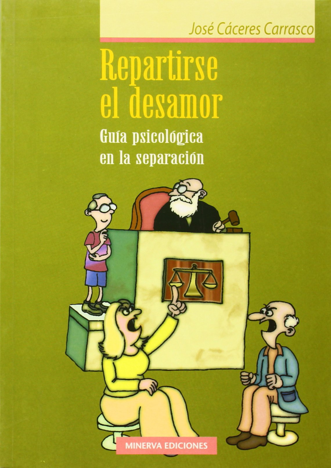 Repartirse El Desamor (PSICOLOGIA (MINERVA))