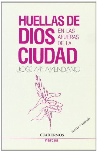Huellas De Dios: 6 (Cuadernos)