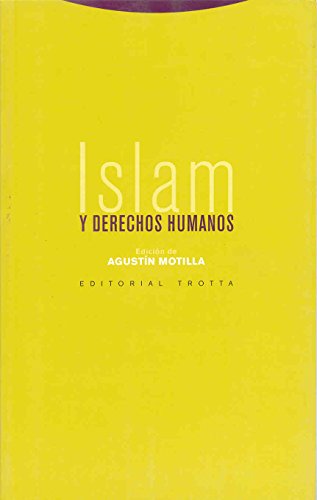 Islam Y Derechos Humanos (Estructuras y Procesos. Derecho)