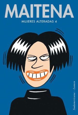 Mujeres Alteradas/ Upset Women: 4