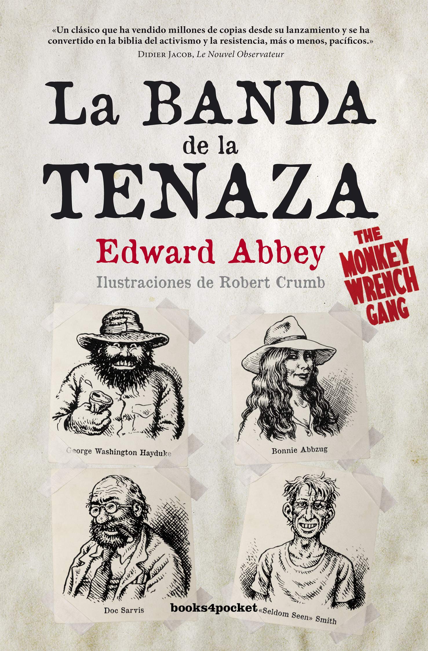 La banda de la Tenaza: 1 (Narrativa (books 4 Pocket))