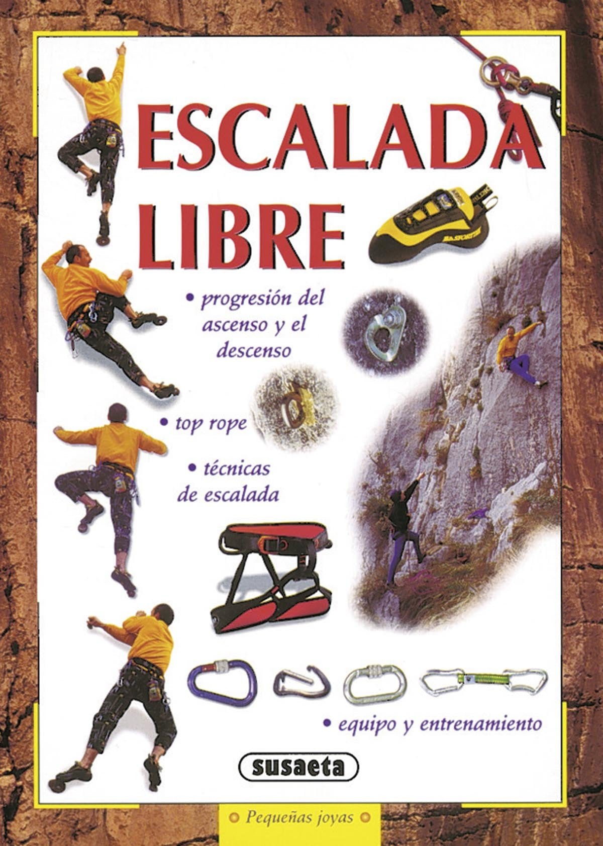 La escalada libre (Pequeñas Joyas)