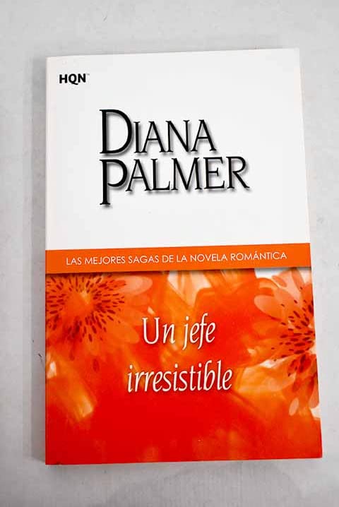 Un jefe irresistible (COL SAGAS CONTEMPORANEAS)
