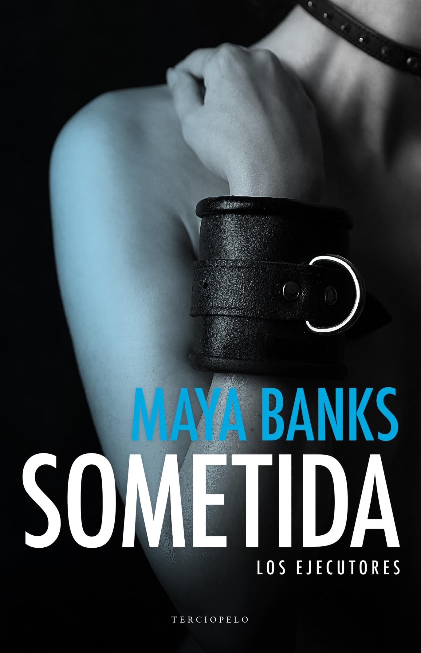 Sometida (Los ejecutores 1) (Terciopelo)