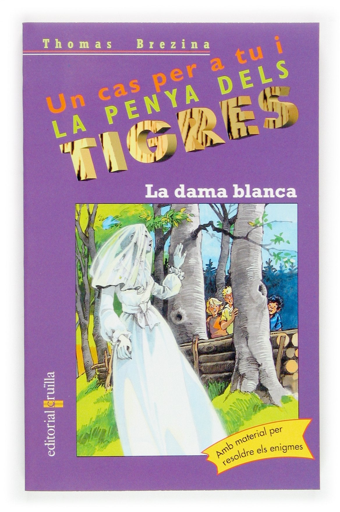 La dama blanca: 35 (Equipo tigre)