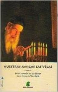 Nuestras amigas las velas