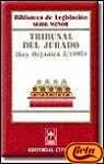 Tribunal del Jurado : ley organica5/1995