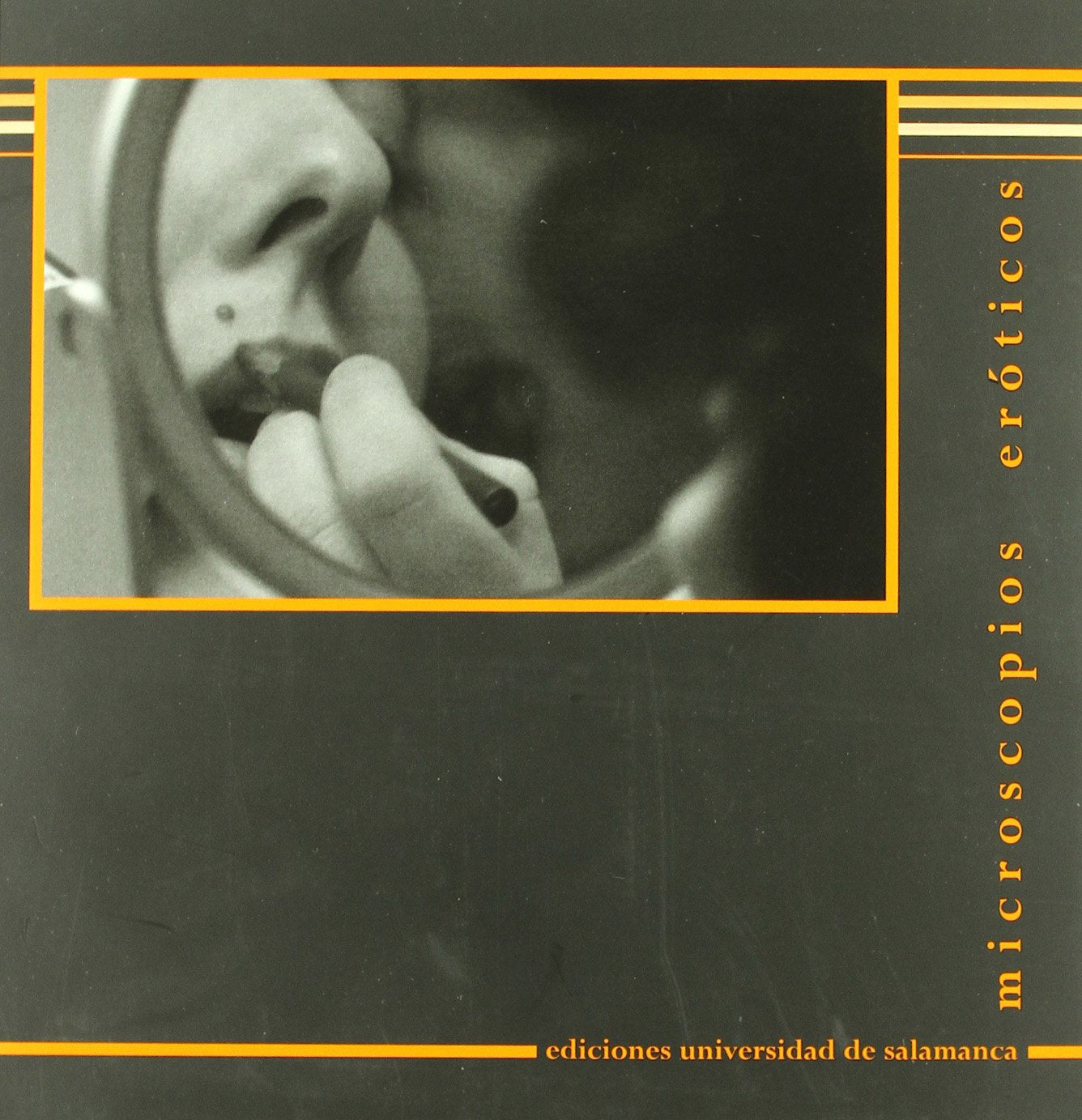 MICROSCOPIOS EROTICOS (OPERA PRIMA)