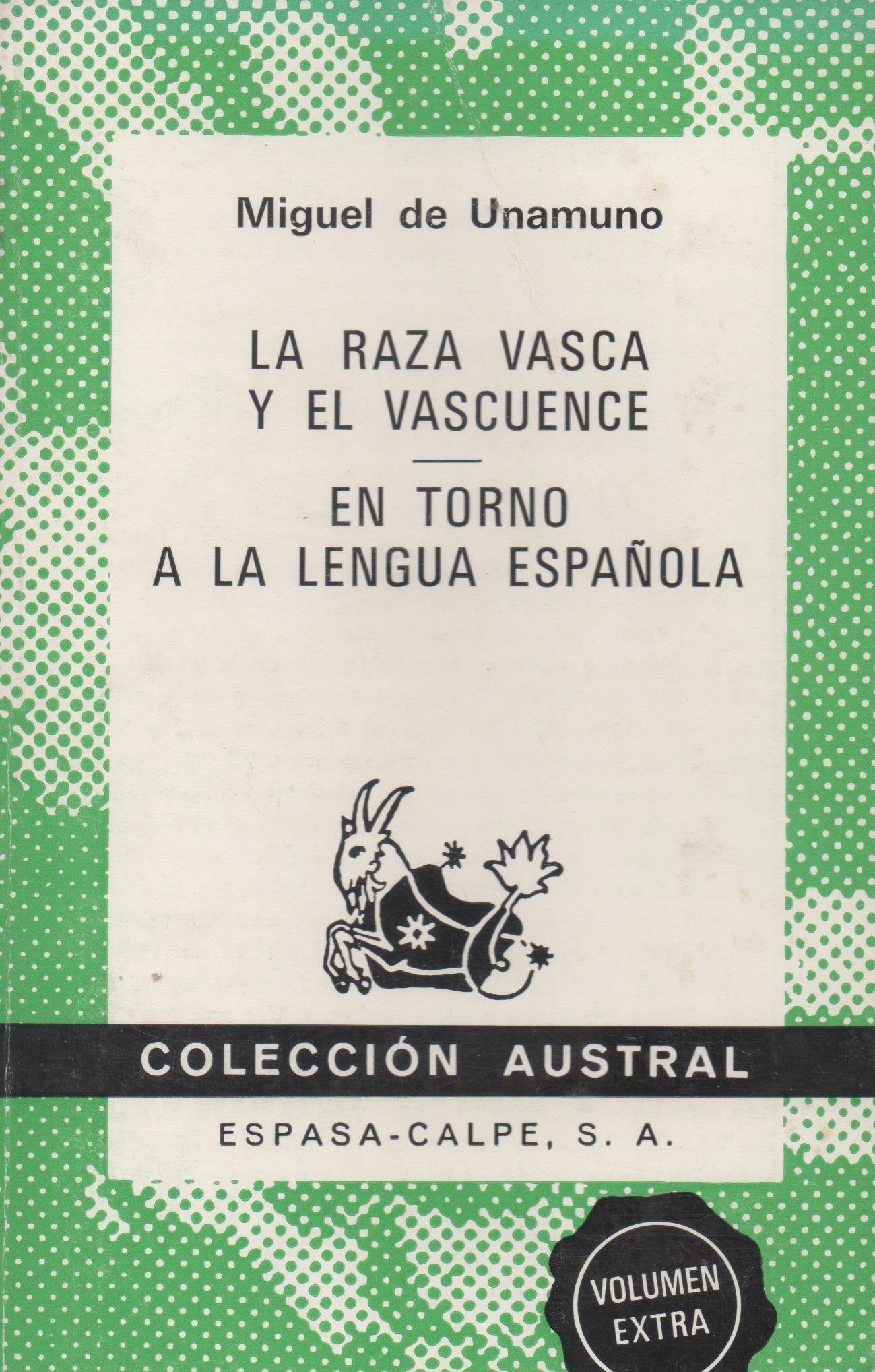 Raza vasca y el vascuence, la. en torno a la lengua española