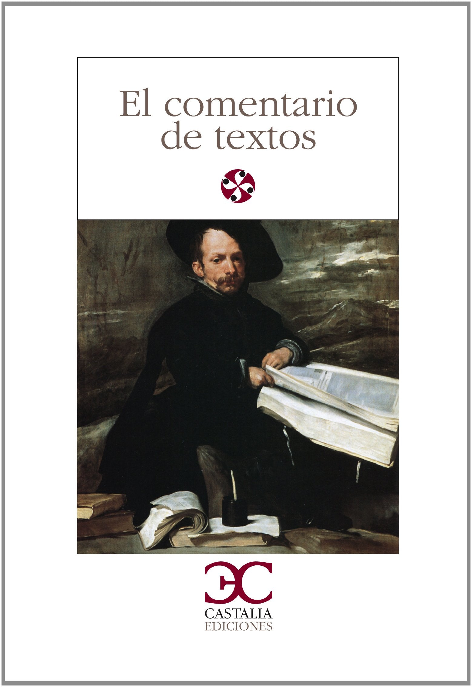 El comentario de textos, I .: 1 (LITERATURA Y SOCIEDAD. L/S.)