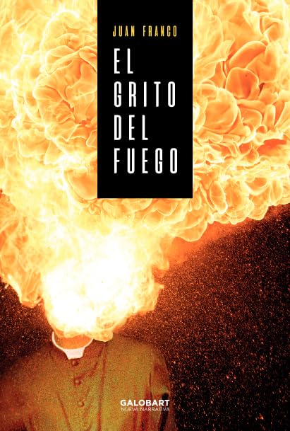 El Grito del Fuego (NUEVA NARRATIVA)