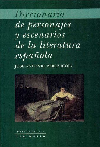Diccionario de personajes y escenarios de la literatura española