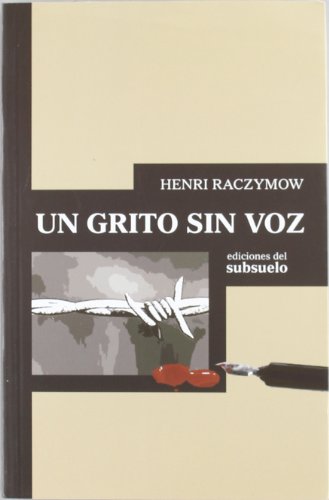 Un grito sin voz (NARRATIVA)