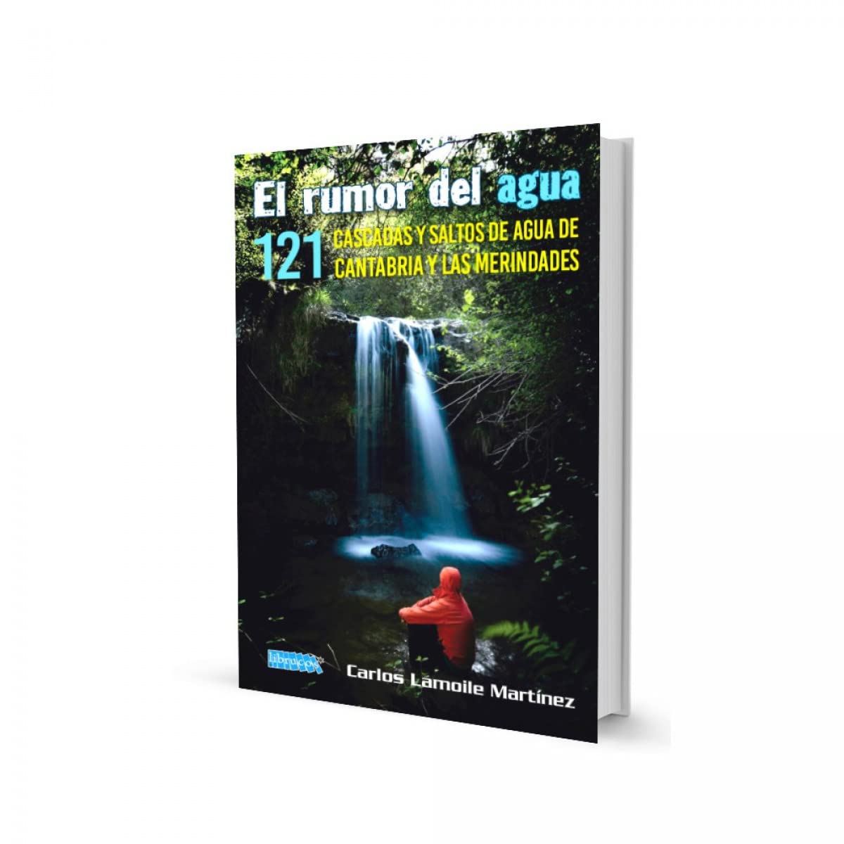 EL RUMOR DEL AGUA