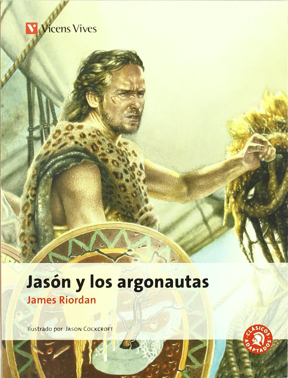 Jason Y Los Argonautas (Clásicos Adaptados) - 9788468201092