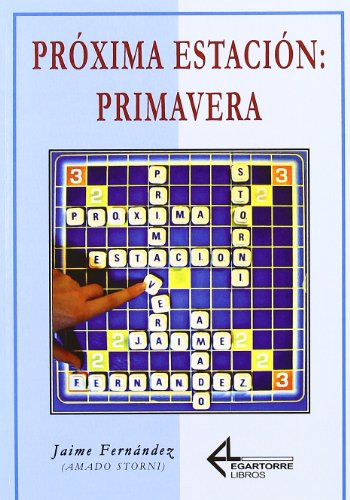 Próxima estación: Primavera