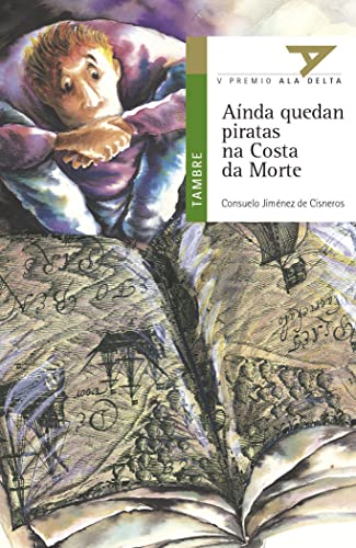 Ainda quedan piratas na Costa da Morte: 2 (Ala Delta - Serie verde)