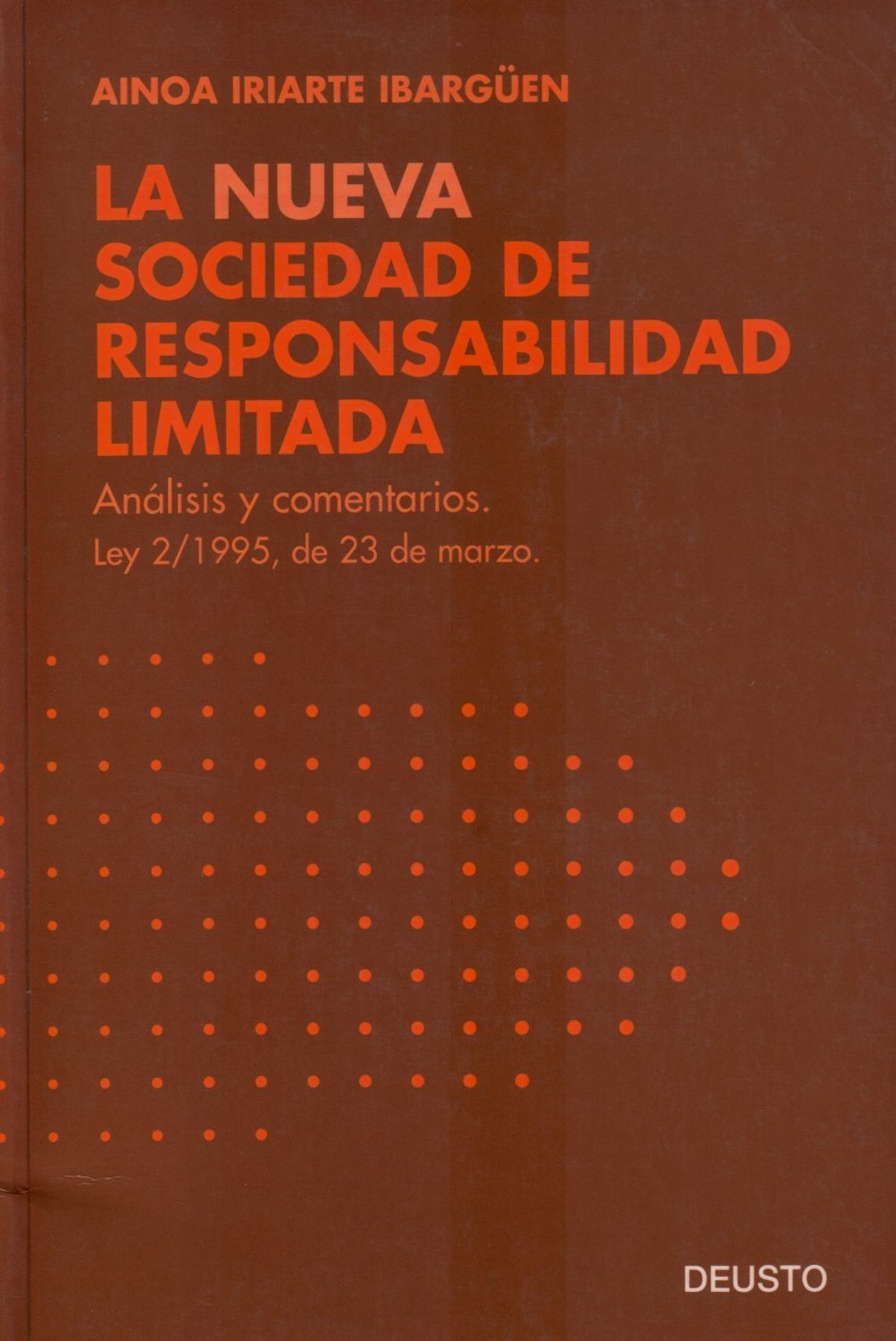 La Nueva Sociedad De Responsabilidad Limitada