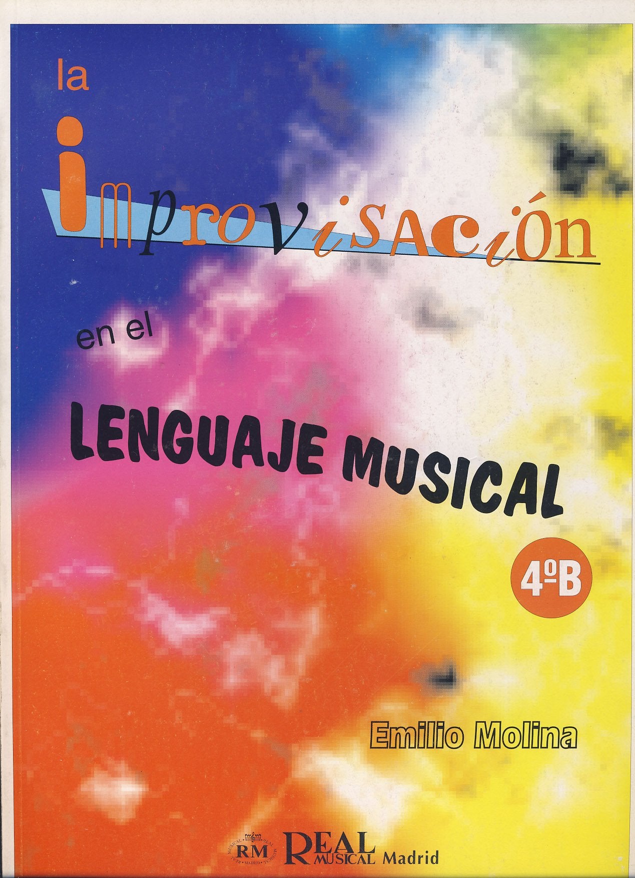 4º b (la improvisacion en el lenguaje musical; t.8)