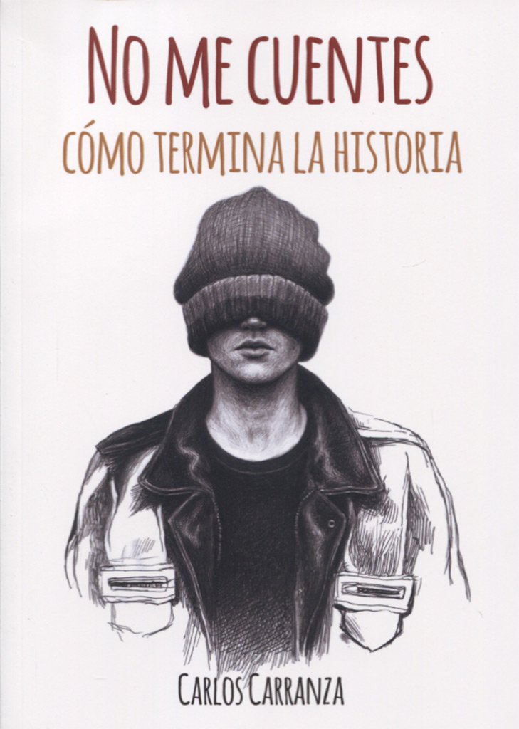NO ME CUENTES CÓMO TERMINA LA HISTORIA (FONDO)