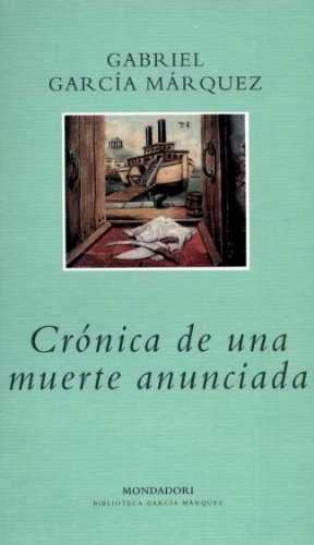 Crónica de una muerte anunciada (BIBLIOTECA GARCIA MARQUEZ)
