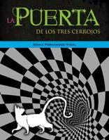 La puerta de los tres cerrojos (Narrativa singular)