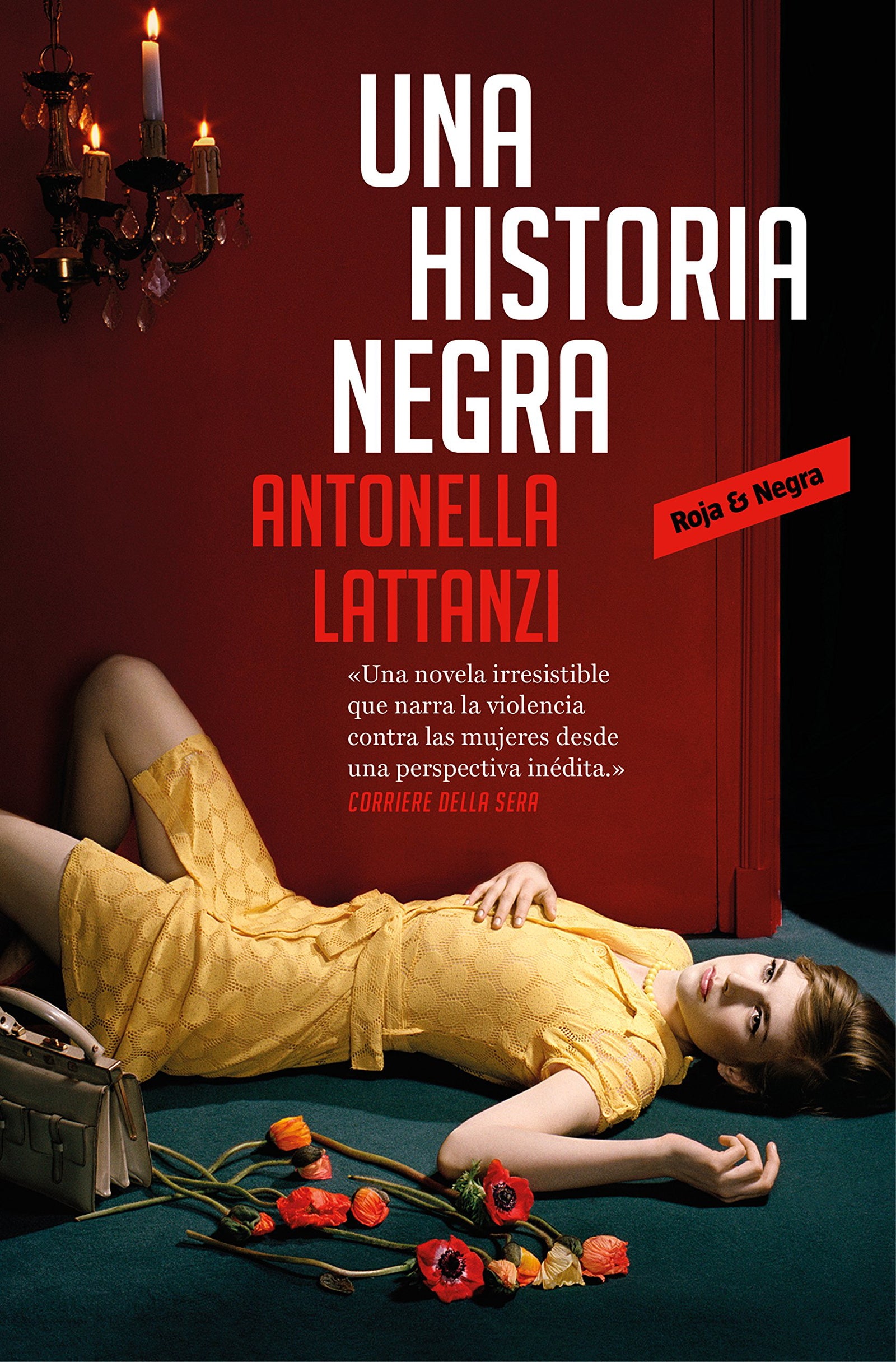 Una historia negra (edición en castellano) (Roja y negra)