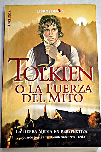 Tolkien o la fuerza del mito