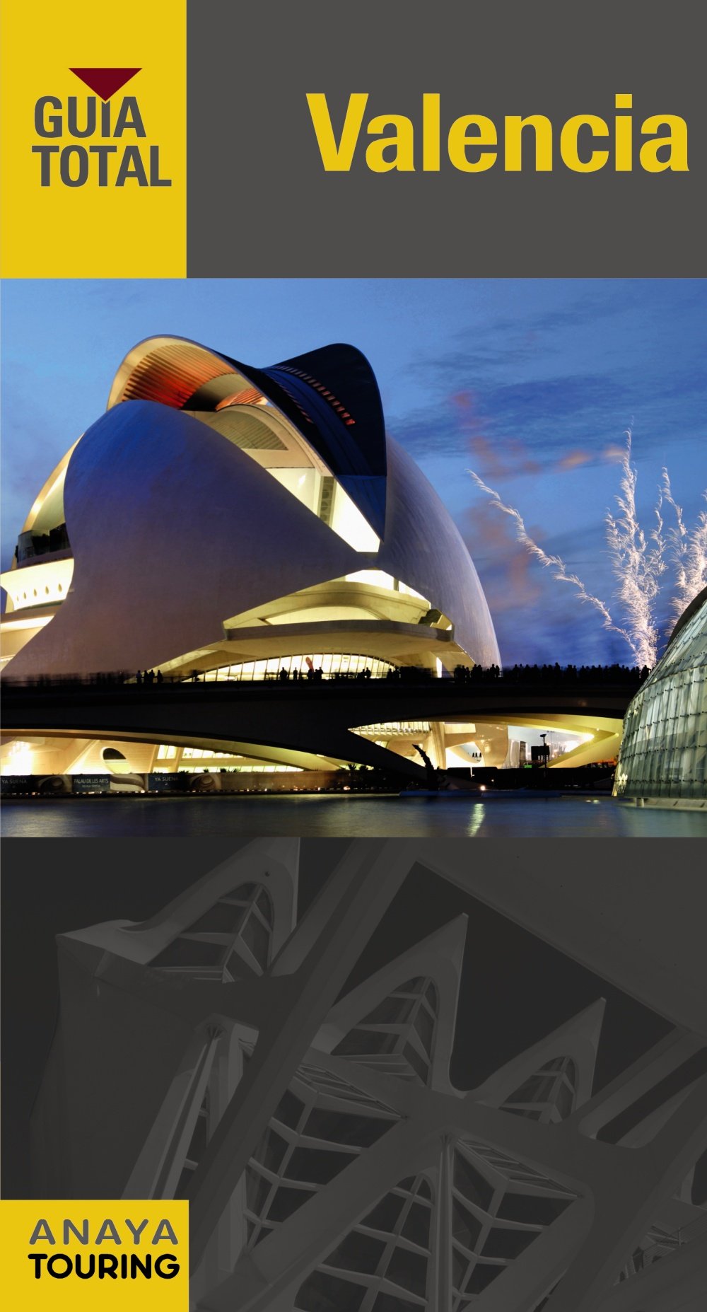 Valencia (Guía Total - España)