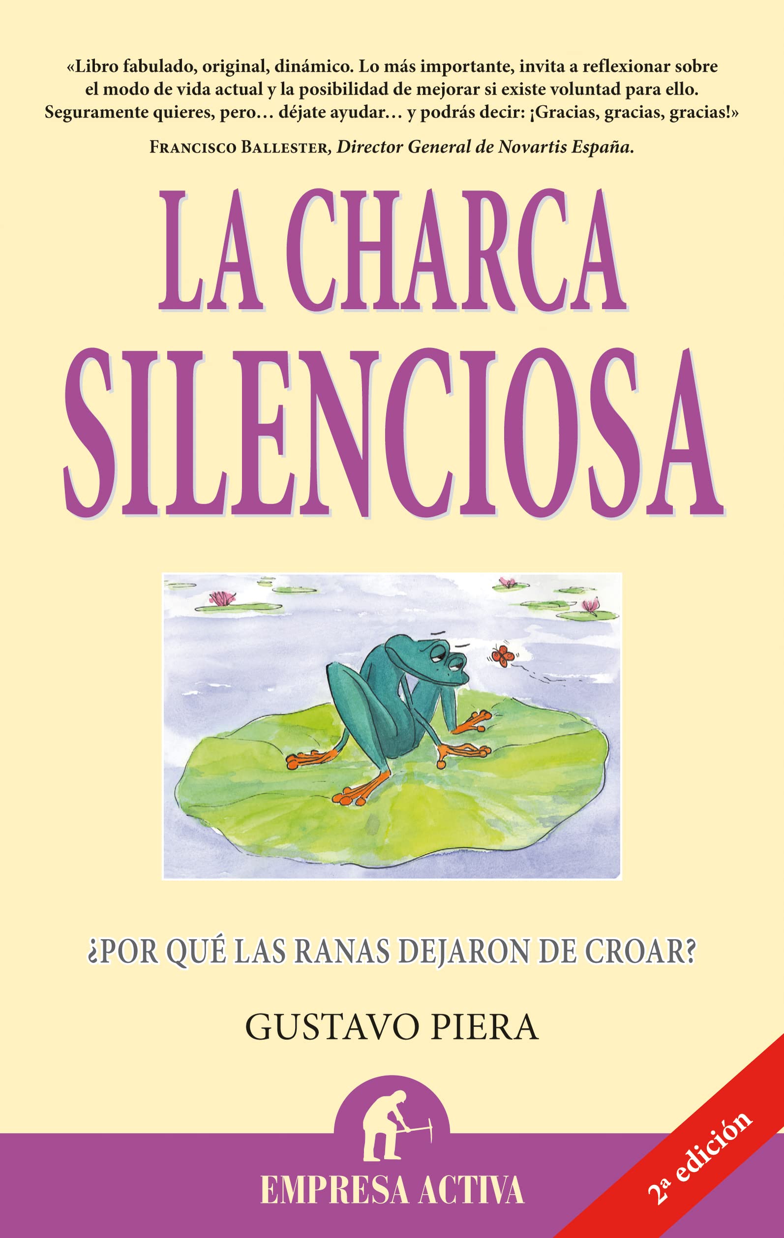 La charca silenciosa (Narrativa empresarial)