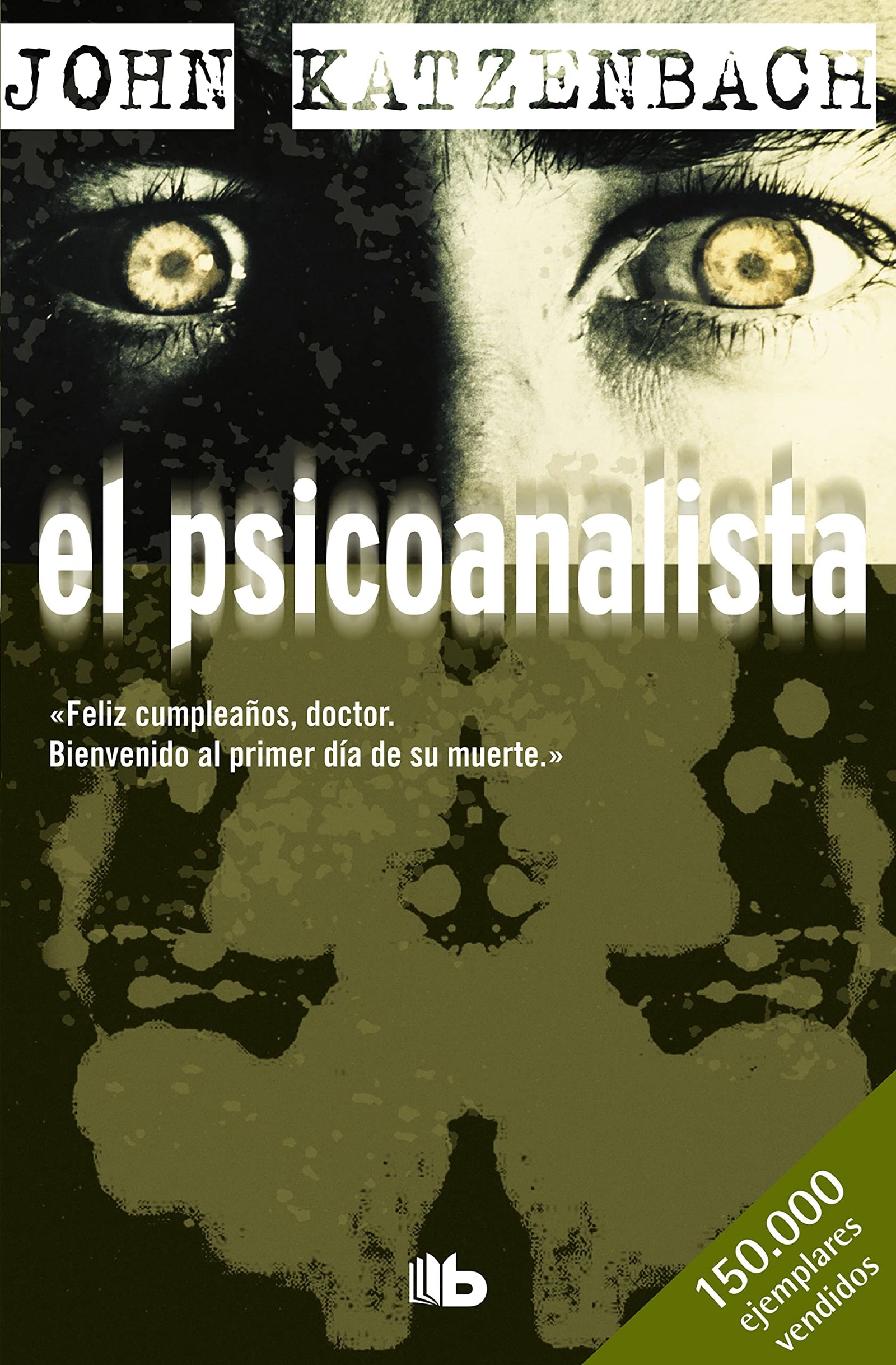 El psicoanalista (B DE BOLSILLO)