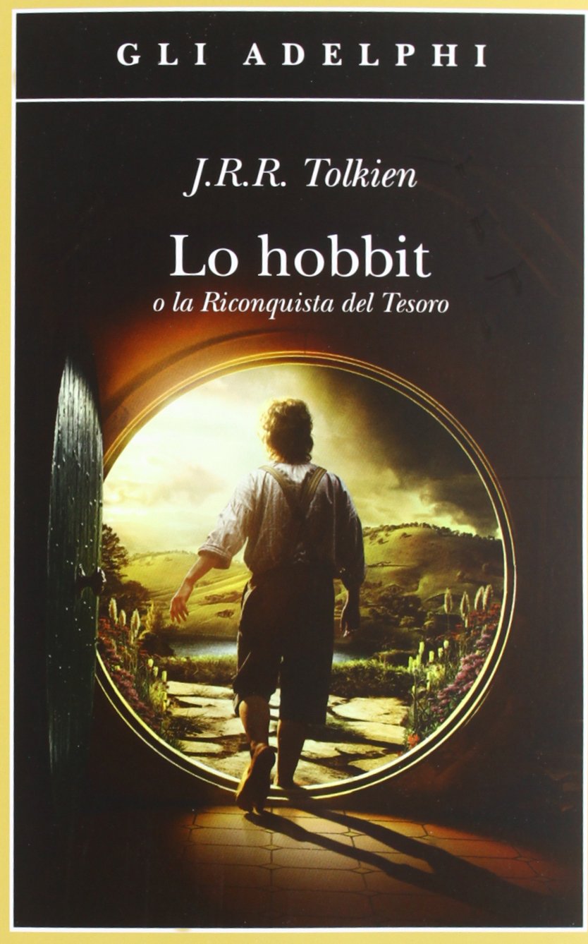 Lo Hobbit o La riconquista del tesoro (Gli Adelphi)