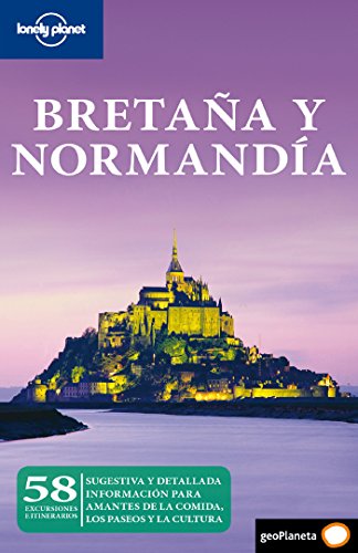 Bretaña y Normandía 1 (Guías de Región Lonely Planet)