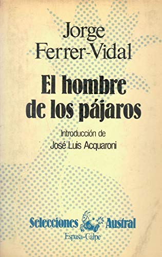 EL HOMBRE DE LOS PAJAROS