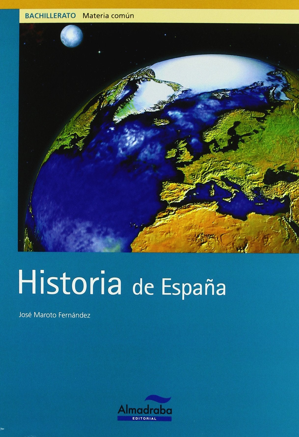 HISTORIA ESPA?A 2 BACH-2003 (SIN COLECCION)