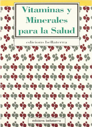 Vitaminas y minerales para la salud (ACUPUNTURA GIMNS)