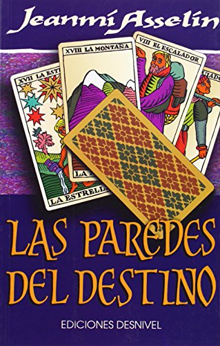 Paredes del destino, las (Literatura de montaña)