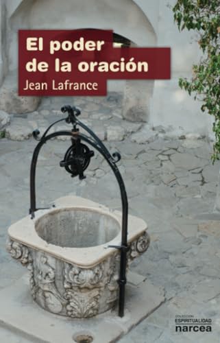 Poder De La Oración: 83 (Espiritualidad)