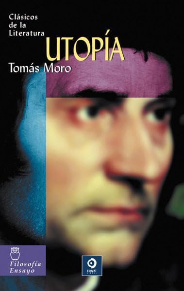 Utopía (Clásicos de la literatura universal)